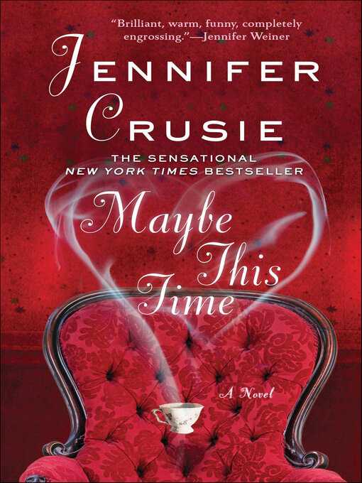 Title details for Maybe This Time by Jennifer Crusie - Wait list